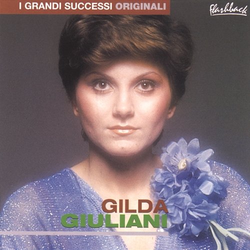 Dio Che Tutto Puoi Gilda Giuliani
