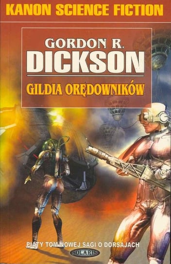 Gildia Orędowników Dickson Gordon R.