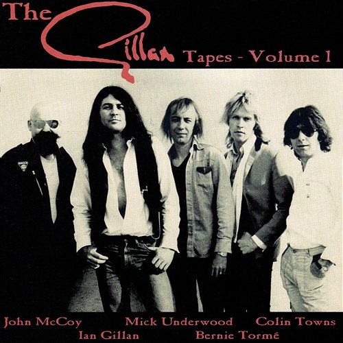 Gillan Tapes, Vol. 1 Gillan