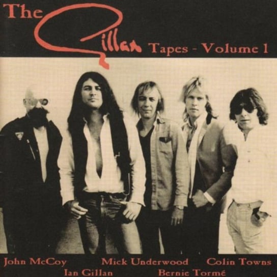 Gillan Tapes Volume 1 Gillan Ian
