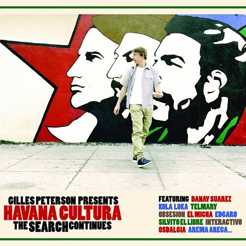 Gilles Peterson Presents: Havana Cultura the Search Continues Various Artists
