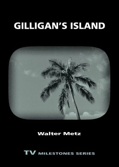 Gilligan's Island Metz Walter