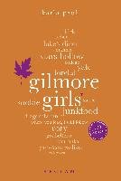 Gilmore Girls. 100 Seiten Karla Paul