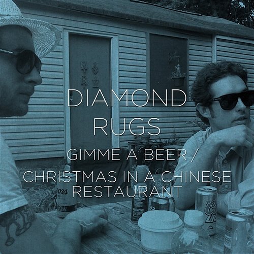 Gimme A Beer / Christmas In A Chinese Restaurant Diamond Rugs