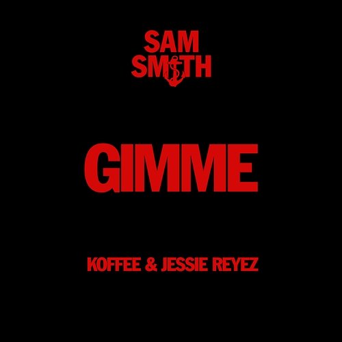 Gimme Sam Smith, Koffee, Jessie Reyez