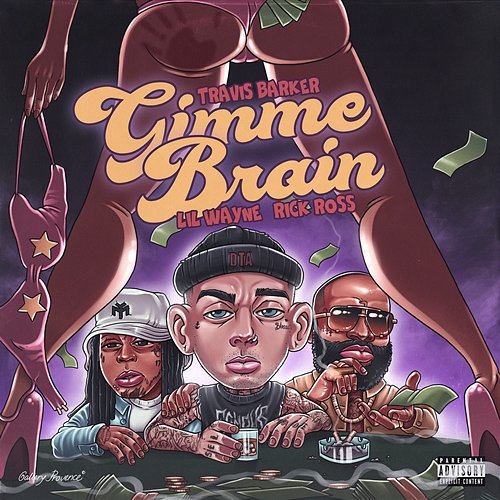 Gimme Brain Travis Barker, Rick Ross, Lil Wayne