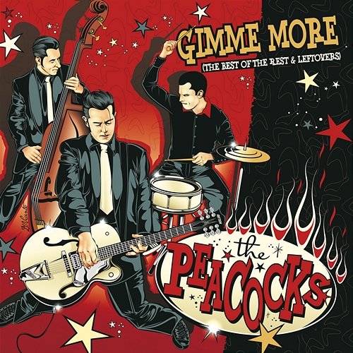 Gimme More (The Best Of The Rest & Leftovers) The Peacocks