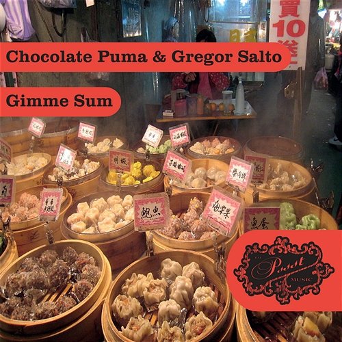 Gimme Sum Chocolate Puma & Gregor Salto