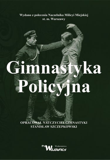 Gimnastyka Policyjna Szczepkowski Stanisław