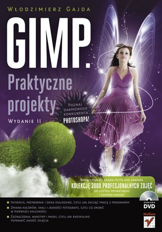GIMP. Praktyczne projekty Gajda Włodzimierz