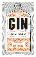 Gin: Distilled Ebury Press