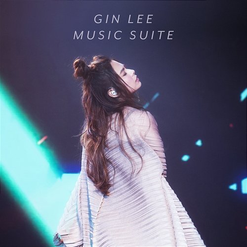 Gin Lee Music Suite Gin Lee