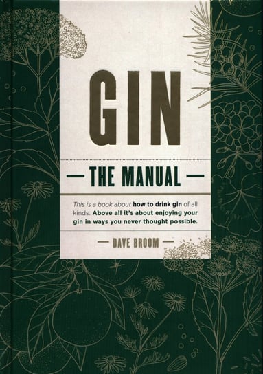 Gin: The Manual Broom Dave