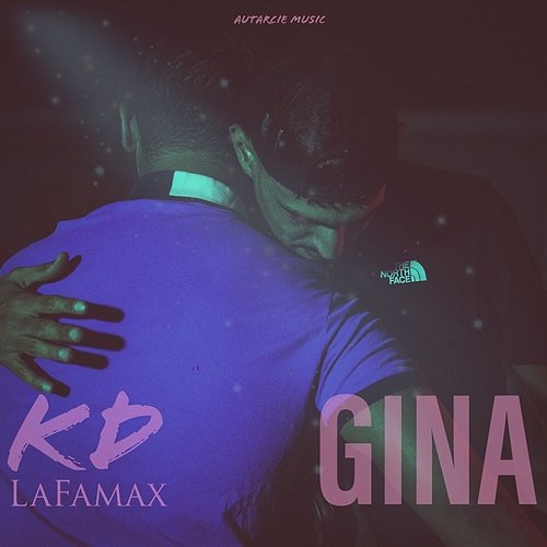 Gina KD & La Famax
