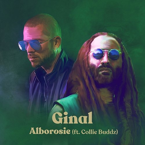 Ginal Alborosie feat. Collie Buddz