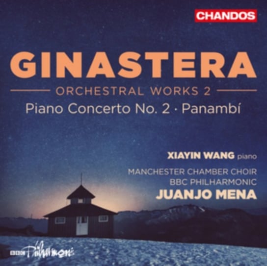 Ginastera: Orchestral Works - Piano Concerto No. 2 / Panambí Chandos