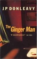 Ginger Man Donleavy J. P.