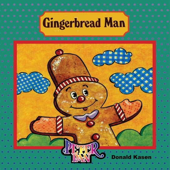 Gingerbread Man Donald Kasen