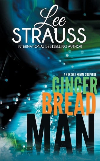 Gingerbread Man Strauss Lee