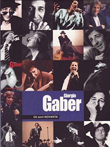 Giorgio Gaber - Gli Anni Novanta Various Directors