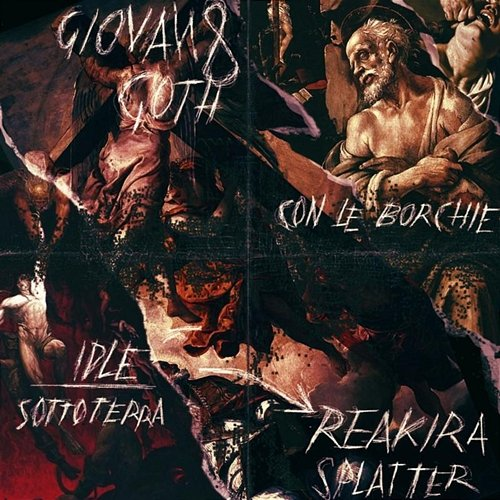 GIOVAN8 GOTH KARASHΦ & Reakira, Slumpthinidle