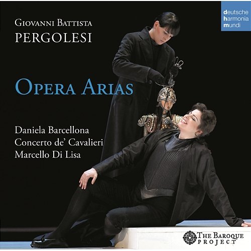 Giovanni Battista Pergolesi Opera Arias Daniela Barcellona