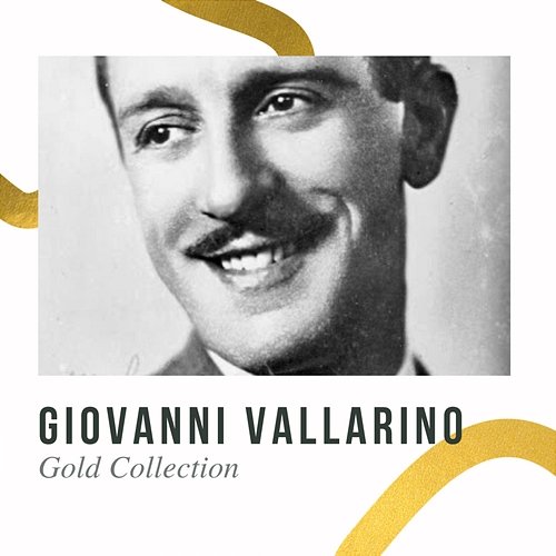 Giovanni Vallarino - Gold Collection Giovanni Vallarino