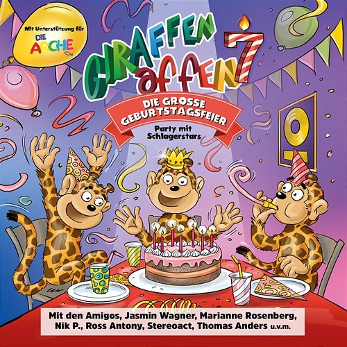 Giraffenaffen 7 - Die große Geburtstagsfeier (Party mit Schlagerstars) Giraffenaffen