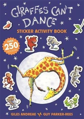 Giraffes Can't Dance 20th Anniversary Sticker Activity Book Andreae Giles