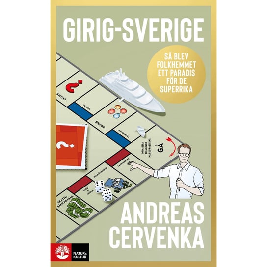 Girig-Sverige: sa blev folkhemmet ett paradis for de superrika Andreas Cervenka