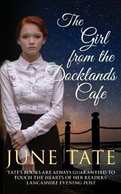 Girl from the Docklands Cafe Tate June