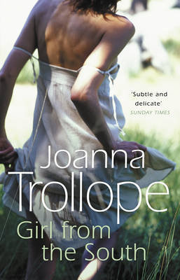 Girl From The South Trollope Joanna