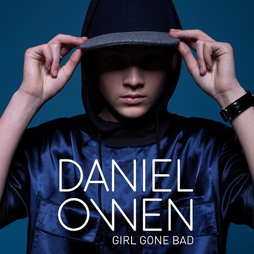 Girl Gone Bad Daniel Owen