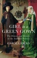 Girl in a Green Gown Hicks Carola