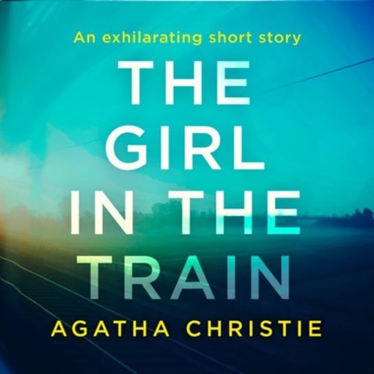Girl in the Train Christie Agatha