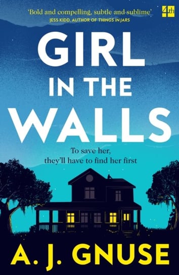 Girl in the Walls Gnuse A.J.