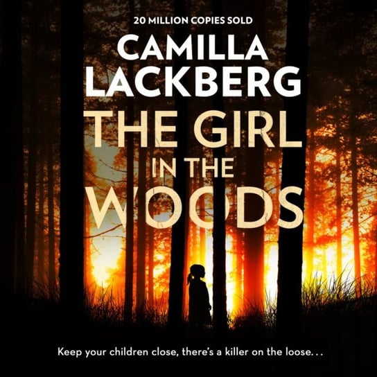 Girl in the Woods Lackberg Camilla