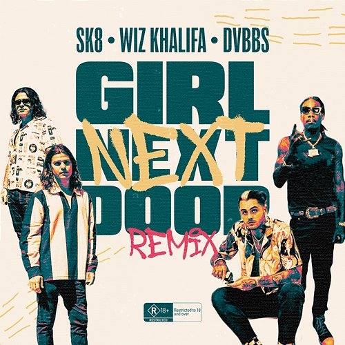Girl Next Door SK8 feat. DVBBS, Wiz Khalifa