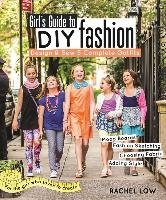 Girl's Guide to DIY Fashion Low Rachel