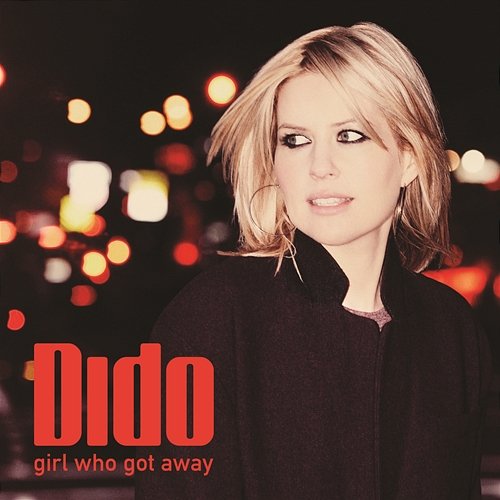 Girl Who Got Away (Deluxe) Dido