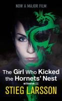 Girl Who Kicked the Hornets Nest. Film Tie-In Larsson Stieg