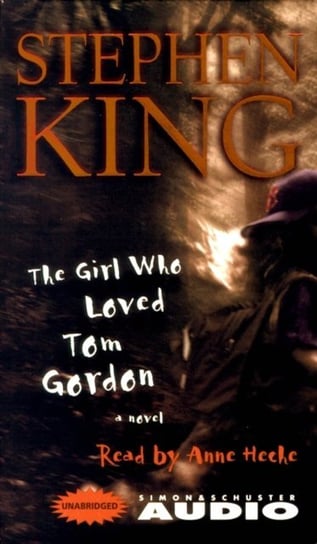 Girl Who Loved Tom Gordon King Stephen