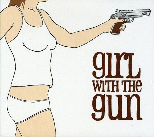 Girl With the Gun Various Artists