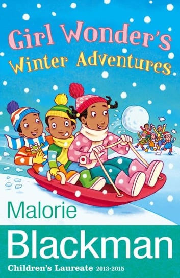 Girl Wonders Winter Adventures Blackman Malorie