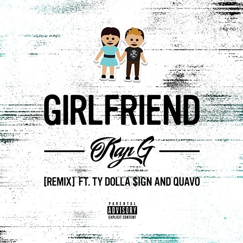 Girlfriend Kap G