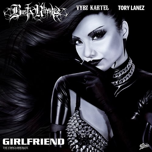 Girlfriend Busta Rhymes feat. Vybz Kartel & Tory Lanez