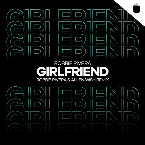 Girlfriend Robbie Rivera