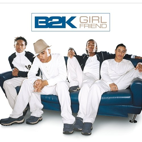 Girlfriend B2K