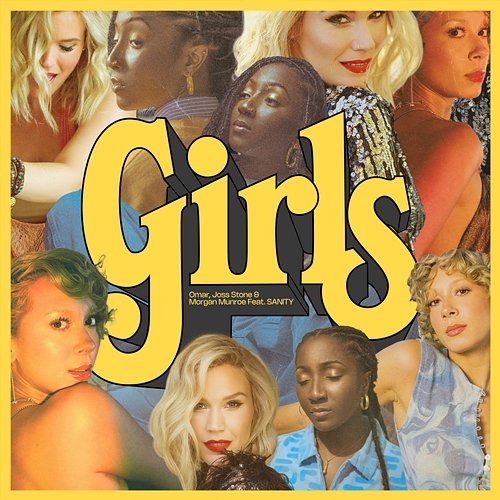 Girls Omar, Joss Stone & Morgan Munroe feat. SANITY