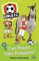 Girls FC 2: Can Ponies Take Penalties? Pielichaty Helena